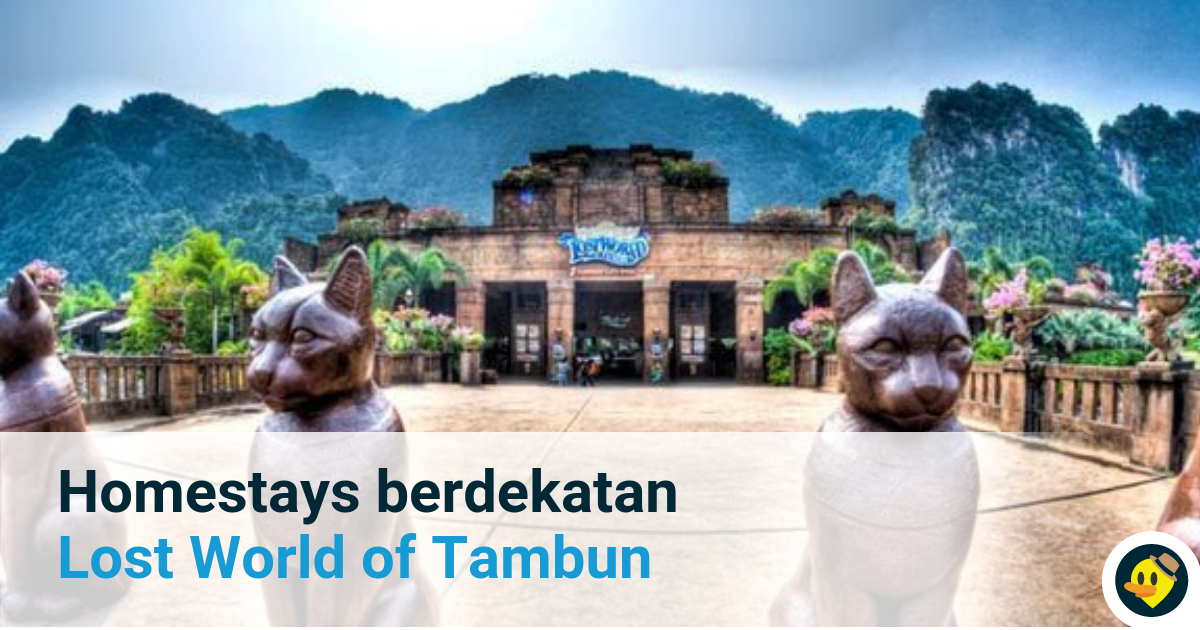 Homestays Berdekatan Lost World of Tambun Featured Image